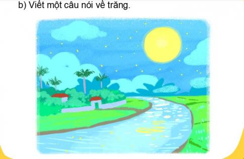 [Phát triển năng lực] Tiếng việt 1 bài 21C: Trẻ thơ và trăng