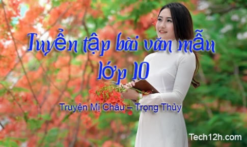 An Dương Vương tự kể về cuộc đời mình trong truyện An Dương Vương và Mị Châu – Trọng Thủy - Bài mẫu 1