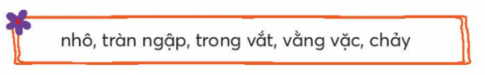 [Chân trời sáng tạo] Giải tiếng việt 2 bài 4: Hừng đông mặt biển