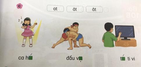 [Phát triển năng lực] Tiếng việt 1 bài 10A: at, ăt, ât