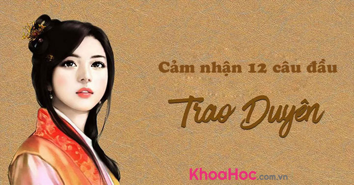 Cảm nhận 12 câu thơ đầu đoạn trích Trao duyên